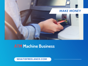 ATM Machine Business